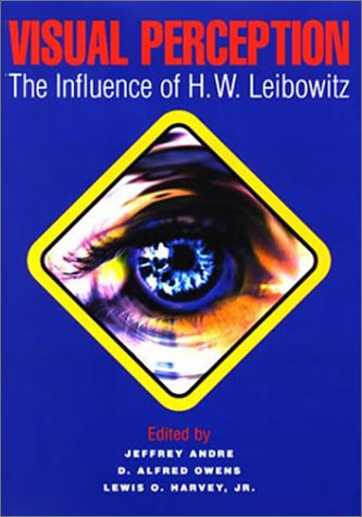 Beispielbild fr Visual Perception : The Influence of H. W. Leibowitz zum Verkauf von Better World Books: West