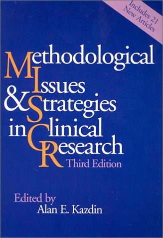 9781557989598: Methodological Issues & Strategies in Clinical Research