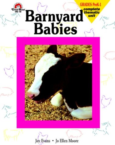 Barnyard Babies (9781557991690) by Evans, Joy; Moore, Jo E.
