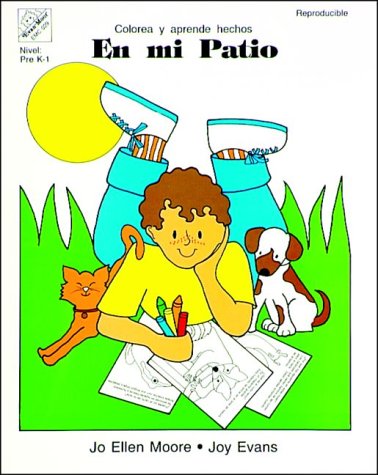 En Mi Patio (Spanish Edition) (9781557991874) by Evans, Joy; Moore, Jo E.