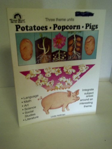 Stock image for Potatoes, Popcorn, & Pigs for sale by Wonder Book