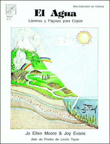 El Agua (Spanish Edition) (9781557992345) by Evans, Joy; Moore, Joellen