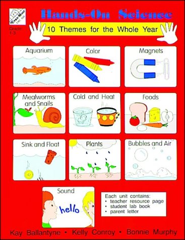 Beispielbild fr Hands-on Science : Ten Themes for the Whole Year zum Verkauf von Better World Books