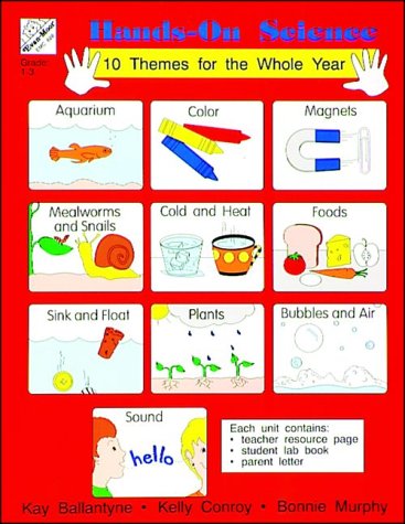 Imagen de archivo de Hands-on Science : Ten Themes for the Whole Year a la venta por Better World Books