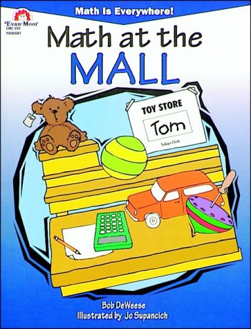 Stock image for Math at the Mall (Math Is Everywhere Series) for sale by HPB-Emerald