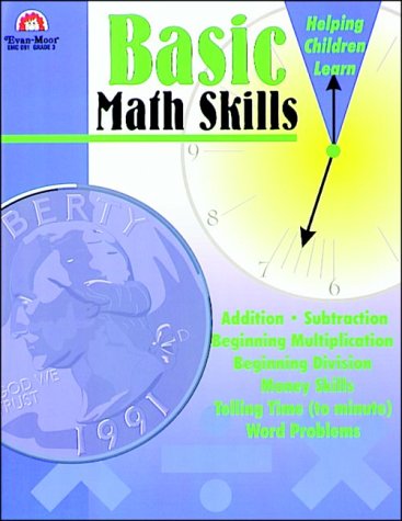 Basic Math Skills: Grade 3 (9781557993359) by Moore, Jo E.