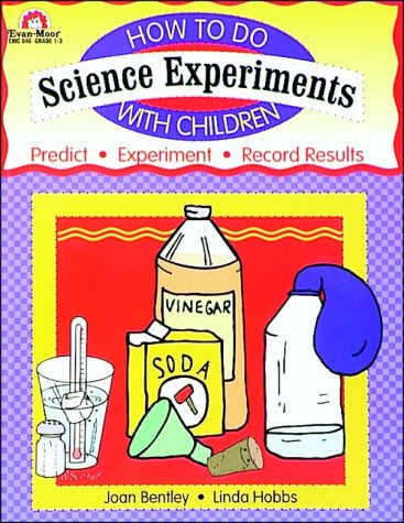 Stock image for How to Do Science Experiments With Children : Grades 1-3 for sale by Orion Tech