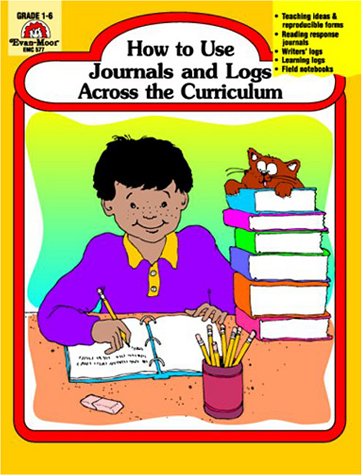 Imagen de archivo de How to Use Journals and Logs Across the Curriculum, Grades 1-6 a la venta por Better World Books