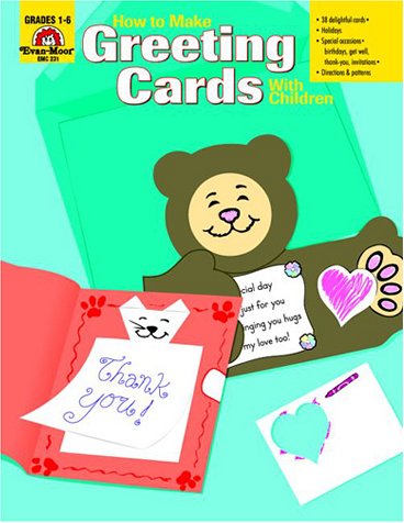 Stock image for How to Make Greeting Cards with Children : Grades 1-6 for sale by Better World Books