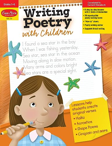 Evan-Moor Writing Poetry with Children, Grade 1-6 Activity Book - Supplemental Teaching Resource Workbook Inspires Poets (Writing Skills Essentials) (9781557997340) by Evan Moor