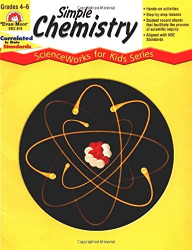 Stock image for Simple Chemistry, Grades 4-6 for sale by Wonder Book