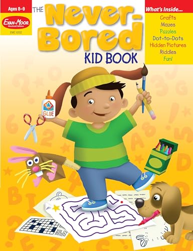 The Never-Bored Kid Book, Ages 8-9 (9781557999344) by Evan Moor