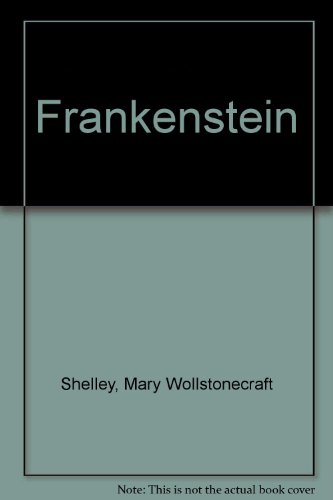 Beispielbild fr Frankenstein zum Verkauf von The Yard Sale Store