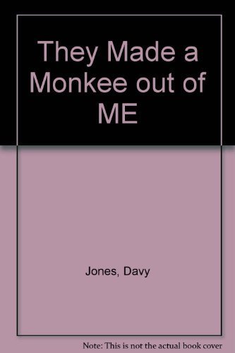 9781558001121: They Made a Monkee Out of Me/2 Audio Cassettes