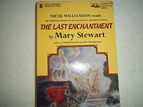 Stock image for The Last Enchantment for sale by Ken's Book Haven