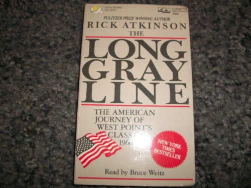 The Long Gray Line (9781558002296) by Rick Atkinson