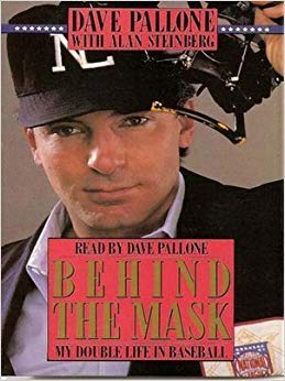 Behind the Mask (9781558003170) by Pallone, Dave