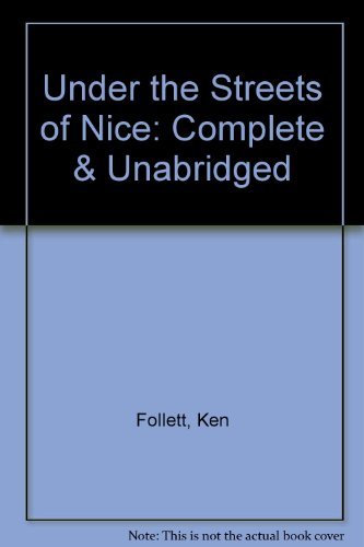 9781558003484: Complete & Unabridged (Under the Streets of Nice)