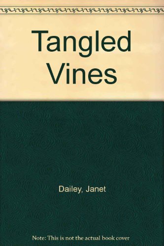 Beispielbild fr Tangled Vines zum Verkauf von The Yard Sale Store