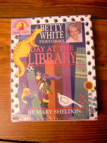 Day at the Library (9781558008977) by Sheldon, Mary