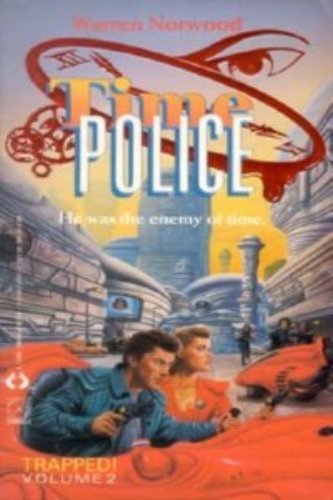 Imagen de archivo de Trapped (Time Police) a la venta por Once Upon A Time Books