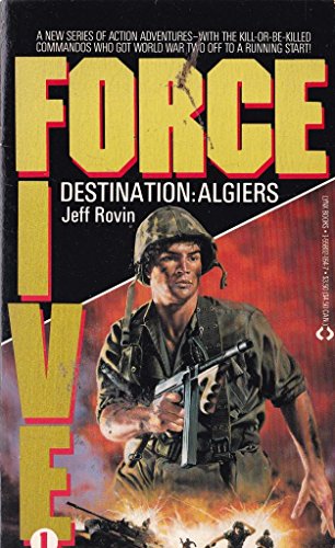 Imagen de archivo de Destination Algiers (Force Five, No 1) a la venta por Wonder Book