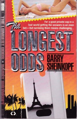 The Longest Odds - Sheinkopf, Barry