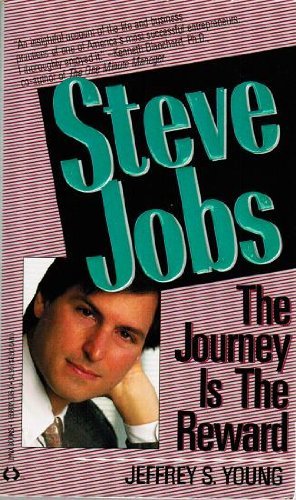 Stock image for Steve Jobs, the Journey Is the Reward for sale by Half Price Books Inc.