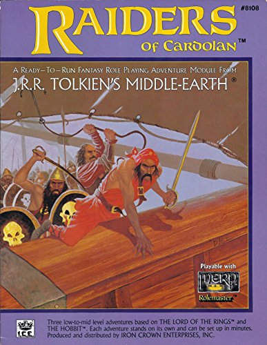Stock image for Raiders of Cardolan: Ready to Fun Fantasy Role Playing Adventure Module from J.R.R. Tolkien's Middle-Earth for sale by St Vincent de Paul of Lane County