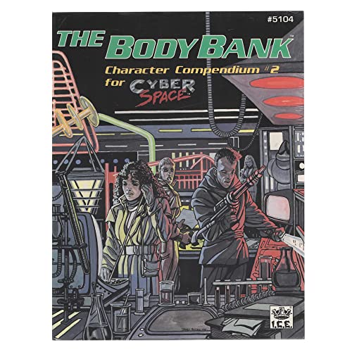 Beispielbild fr The Body Bank: Character Compendium #2 (Cyberspace) zum Verkauf von Books From California