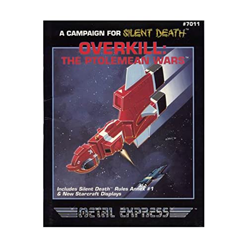 9781558061330: Overkill: The Ptolemean Wars (Metal Express: A Campaign for Silent Death, No. 7011)