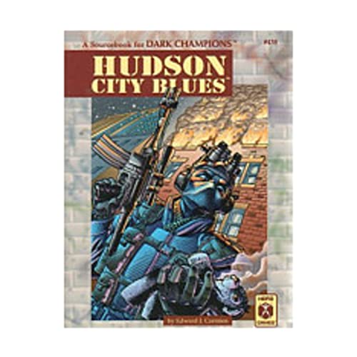 Imagen de archivo de Hudson City Blues: A Sourcebook for Dark Champions a la venta por HPB-Emerald