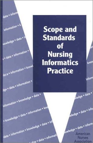 Stock image for Scope and Standards of Nursing Informatics Practice for sale by Better World Books