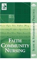 Imagen de archivo de Faith And Community Nursing: Scope And Standards of Practice a la venta por Once Upon A Time Books