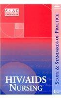 Stock image for HIV/AIDS Nursing : Scope and Standards of Practice for sale by Better World Books