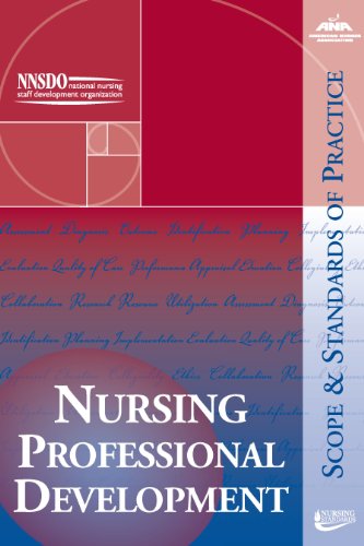 Stock image for Nursing Professional Development: Scope and Standards of Practice (Ana, Nursing Professional Development: Scope and Standards o) for sale by HPB-Red