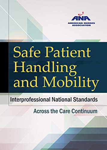 Stock image for Safe Patient Handling and Mobility: Interprofessional National Standards for sale by Gulf Coast Books