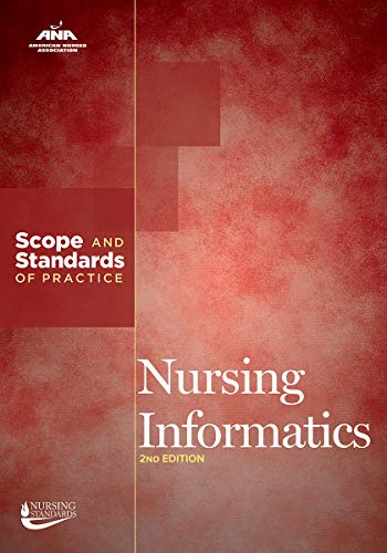 Stock image for Nursing Informatics : Scope and Standards of Practice for sale by Better World Books