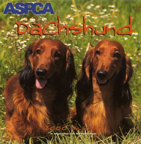 Dachshund 2000 Calendar (Aspca Dog and Cat Breed Series) (9781558117327) by [???]