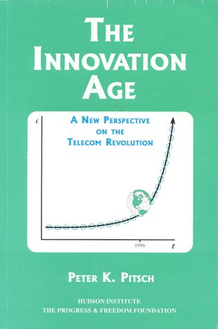 Beispielbild fr The Innovation Age: A New Perspective on the Telecom Revolution zum Verkauf von Wonder Book