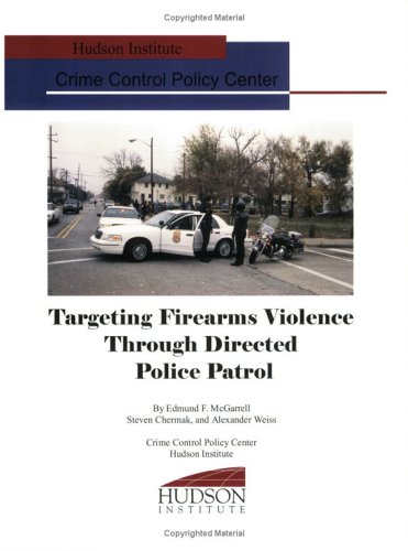 Imagen de archivo de Targeting Firearms Violence Through Directed Police Patrol a la venta por Ergodebooks