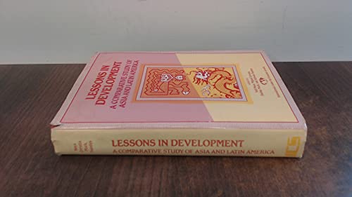 Beispielbild fr Lessons in Development : A Comparative Study of Asia and Latin America zum Verkauf von Better World Books