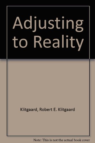 Imagen de archivo de Adjusting to Reality : Beyond "State vs. Market" in Economic Development a la venta por Better World Books