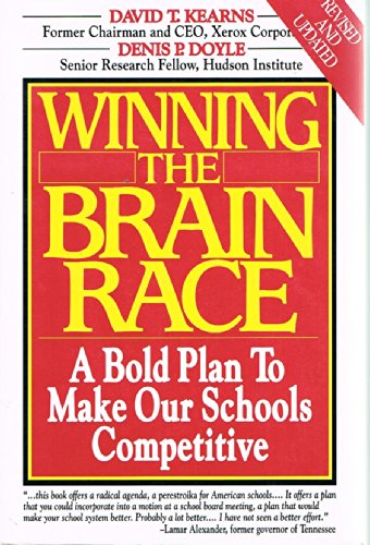 Stock image for Winning the Brain Race : A Bold Plan to Make Our Schools Competitive for sale by Better World Books