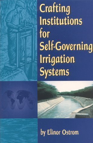 Imagen de archivo de Crafting Institutions for Self-Governing Irrigation Systems a la venta por Better World Books