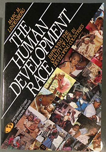 Beispielbild fr The Human Development Race: Improving the Quality of Life in Developing Countries zum Verkauf von More Than Words