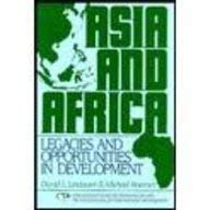 Beispielbild fr Asia and Africa : Legacies and Opportunities zum Verkauf von Better World Books
