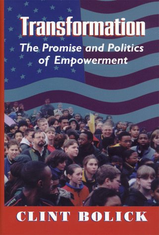 Imagen de archivo de Transformation : The Promise of Politics and Empowerment a la venta por Better World Books