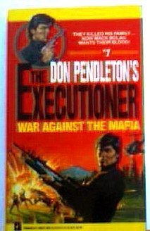 Stock image for War Against the Mafia (Mack Bolan: the Executioner) for sale by Jenson Books Inc