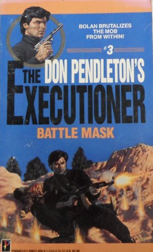 9781558170261: Battle Mask (Mack Bolan: the Executioner)